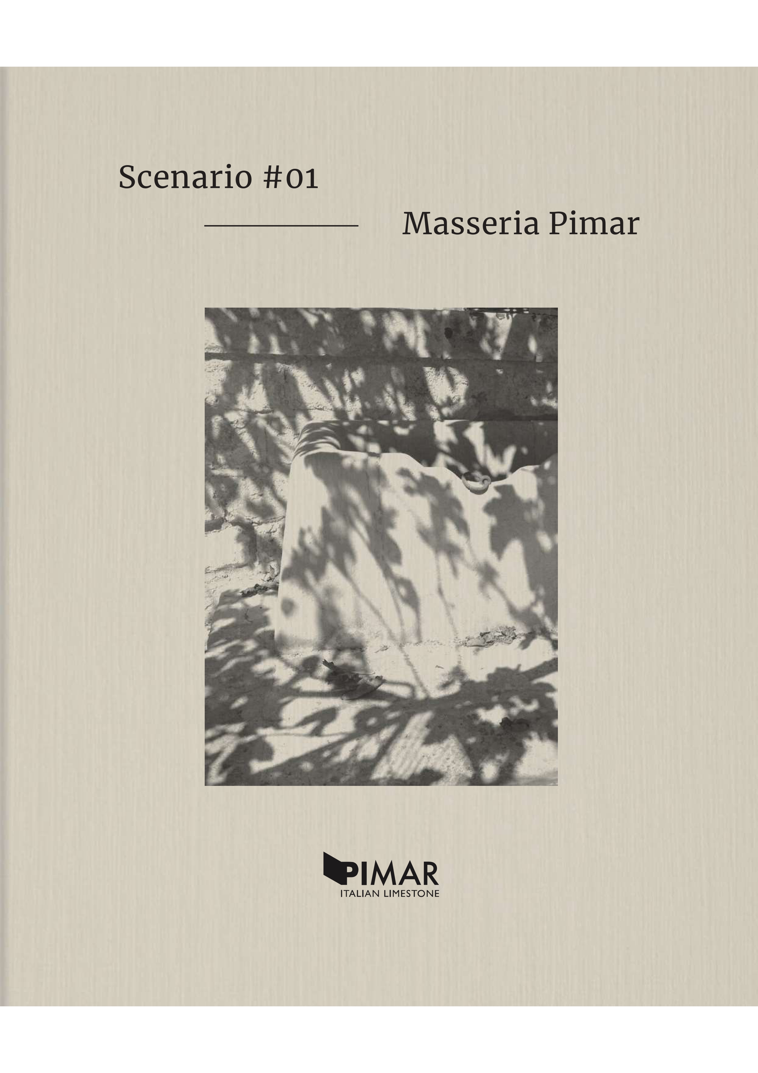 "Dialoghi Materici" Capsule Collection 2023 - Masseria Pimar / Scenario 01 